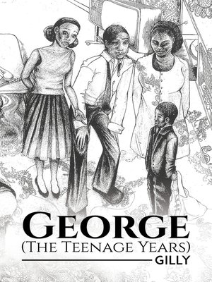 cover image of George (The Teenage Years)